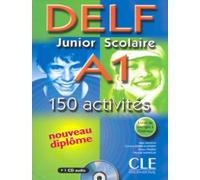 DELF junior et scolaire: DELF junior et scolaire A1 - 150 activites - Livre &