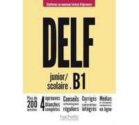 DELF junior / scolaire B1 - Conforme au nouveau format d'épreuves: Livre de l'élève + Médias en ligne