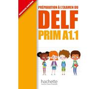 DELF Prim - Livre de l'élève (A1.1) + audio download