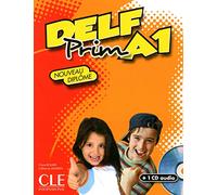 DELF Prim: Niveau A1 + CD: Livre & transcriptions, CD-audio & corriges