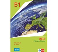 DELF Scolaire B1 - Prêts pour l'Europe - Nouvelle édition: Arbeitshe (Paperback)