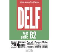 DELF tout public B2 - Conforme au nouveau format d'épreuves: Buch + Audios, Videos und zusätzliche Übungen online