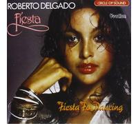 Delgado, Robert - Fiesta; Fiesta for Dancing
