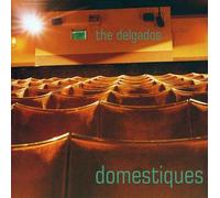 Delgados, the - Domestiques