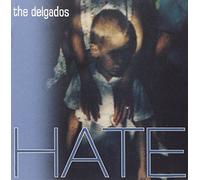 Delgados, The - Hate