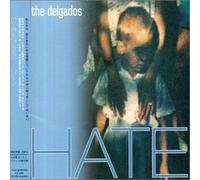 Delgados, the - Hate [Import]