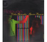 Delia Gonzalez & Gavin Russom - Relevee [12" VINYL]