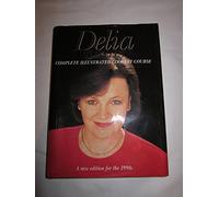 Delia Smith's complete illustrated cookery course