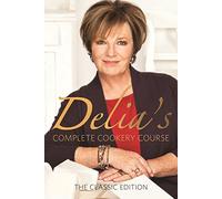 Delia's Complete Cookery Course - Classic Edition: kitchen classics from the Queen of Cookery