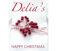 Delias Happy Christmas by Delia Smith (Hardcover 2009)