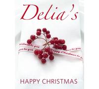 Delia's Happy Christmas by Delia Smith (Hardback Book)