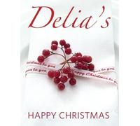 Delia's Happy Christmas by Delia Smith (Sep 6 2010)