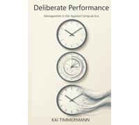 Deliberate Performance: Management in the Applied Compute Era