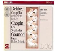 Delibes: Coppelia / Chopin: Les Sylphides / Gounod: Faust by Philips