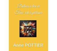Délices à lire et Fine-art à pâtisser