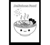 Delicious Food: Simple & Cute Animal & Food Coloring Book
