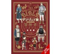 Delicious in Dungeon World Guide Adventurer's Bible, Complete Edition