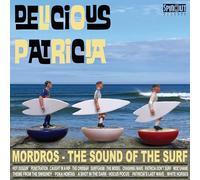 Delicious Patricia - Mordros - The Sound Of The Surf [VINYL]