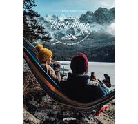 Delicious Wintertime: The Great Outdoors Cookbook for Colder Days: The Cookbook for Cold Weather Adventures