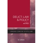 Delict: Law and Policy