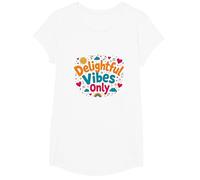 Delightful Vibes Only: Cheerful Positivity for All Ages T-Shirt, Girls, White, Small