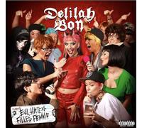 Delilah Bon - Evil, Hate Filled Female