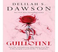 Delilah Dawson Guillotine Paperback Book Delilah Dawson Multicolor