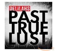 Delilahs – Past True Lust – CD – US Import – in-akustik