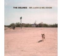 The Delines - Mr. Luck & Ms. Doom [VINYL]