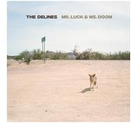 The Delines - Mr. Luck & Ms. Doom [VINYL]