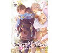 Delinquent Daddy and Tender Teacher Vol. 5: Four-Leaf Clovers