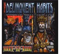 Delinquent Habits - Merry Go Round