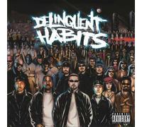 Delinquent Habits - Delinquent Habits