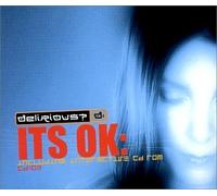 Delirious - Its Ok [CD 2]