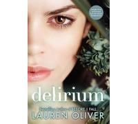Delirium: 1 (Delirium Trilogy)