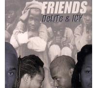 Delite & Icy - Friends