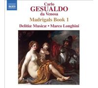 Delitiae Musicae - Gesualdo: Madrigals Book 1