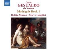 Delitiae Musicae - Gesualdo: Madrigals Book 1