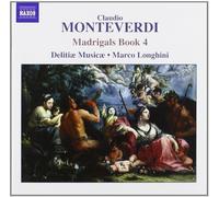 Madrigals Book 4 (Delitiae Musicae, Longhini)