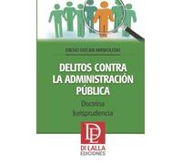 Delitos contra la administración pública