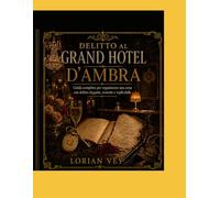 Delitto al Grand Hotel d’Ambra: Guida completa per organizzare una cena con delitto elegante, teatrale e replicabile