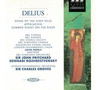 Delius: A Song of the High Hills, Appalachia, Summer Night on the River.