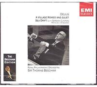 Delius: A Village Romeo and Juliet / Sea Drift