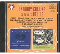 Delius - Anthony Collins Conducts Delius