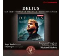 DELIUS/BORNEMOUTH SYMPHONY ORCHESTRA & CHORUS: SEA DRIFT - SONGS OF FAREWEL - CD