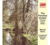Delius, F. - Paradise Garden