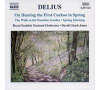 DELIUS/LLOYD-JONES/RSNO: ON HEARING THE FIRST CUCKOO IN SPRING - CD