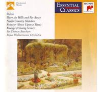 Delius: Over the Hills and Far Away, North Country Sketches, Eventyr, Koanga