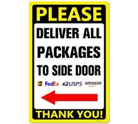 Deliver All Packages to Side Door with Left Arrow Delivery Sign for Driver - Instructions My Indoor Outdoor Rust Free Aluminum 8"x12"