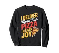 Deliver More Than Pizza Delivery Guy Baking Food Pizza Sweatshirt